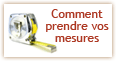 prendre vos mesures